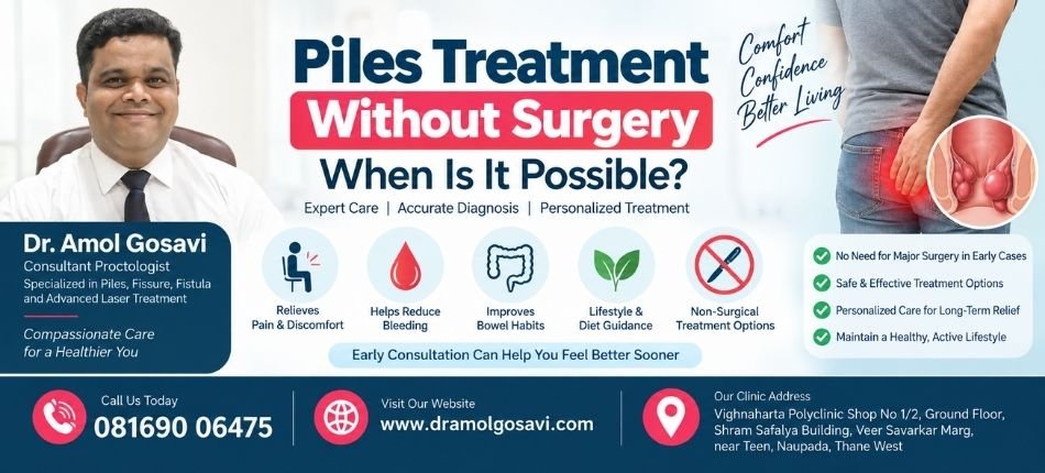 Piles Treatment Without Surgery | Dr. Amol Gosavi