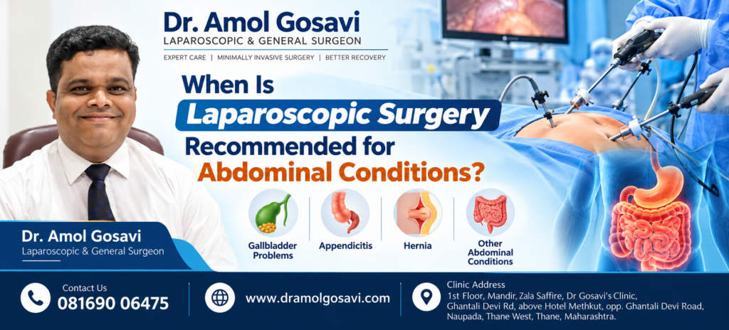 Laparoscopic Abdominal Surgery in Thane | Dr. Amol GOsavi